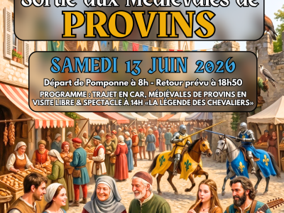Sortie aux Médiévales de Provins - Samedi 13 juin 2026